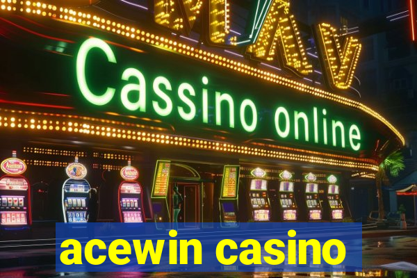 acewin casino